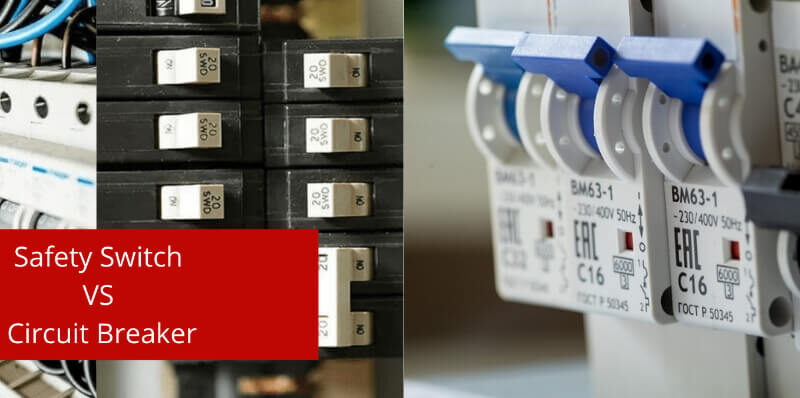 Switch vs Circuit Breaker: What is Their Difference?